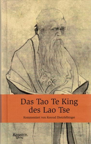 Das Tao Te King des Lao Tse: Text und Interpretation Books