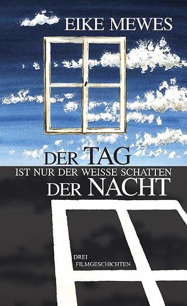 Der Tag ist nur der weisse Schatten der Nacht Contemporary literature