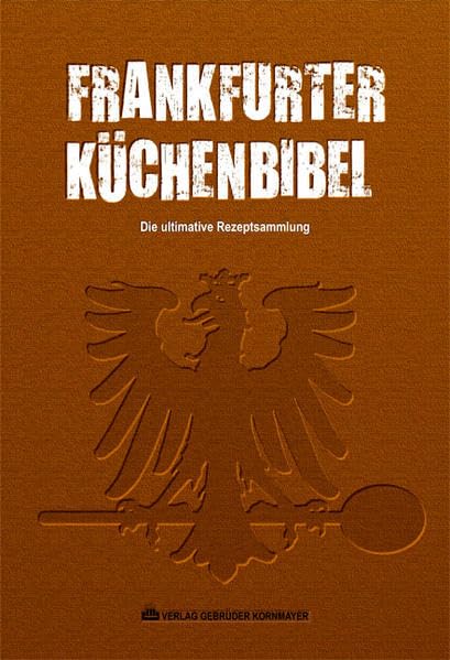 Frankfurter Küchenbibel Leisure, Home & Garden