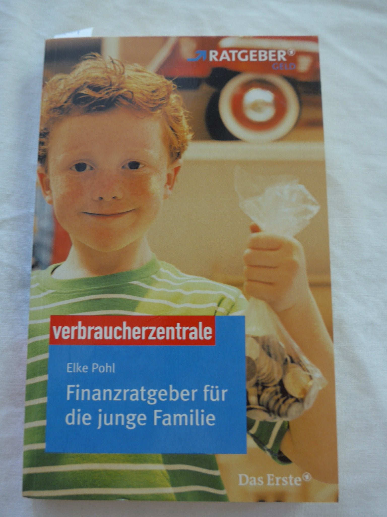 Finanzratgeber für die junge Familie Business, Finance & Career