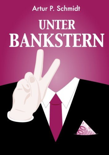 Unter Bankstern: Der legalisierte Bankraub Law
