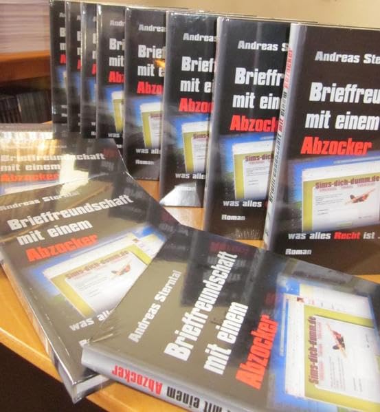 Brieffreundschaft mit einem Abzocker: Was alles Recht ist Contemporary literature