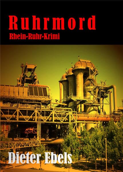Ruhrmord: Rhein-Ruhr-Krimi Contemporary literature
