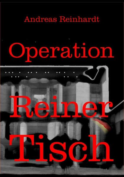 Operation Reiner Tisch Contemporary literature Books