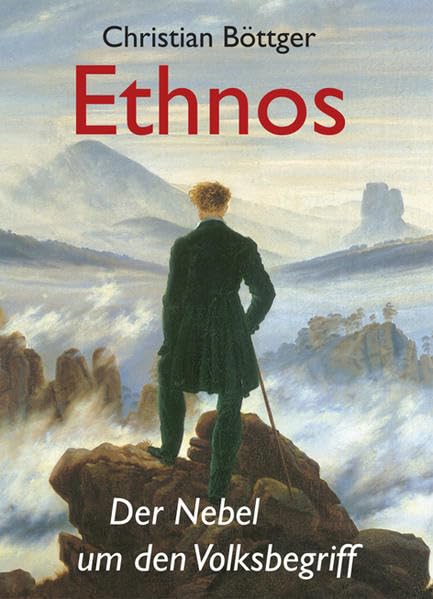Ethnos: Der Nebel um den Volksbegriff Politics & History