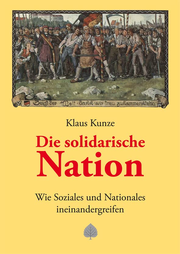 Die solidarische Nation: Wie Soziales und Nationales ineinandergreifen Politics & History