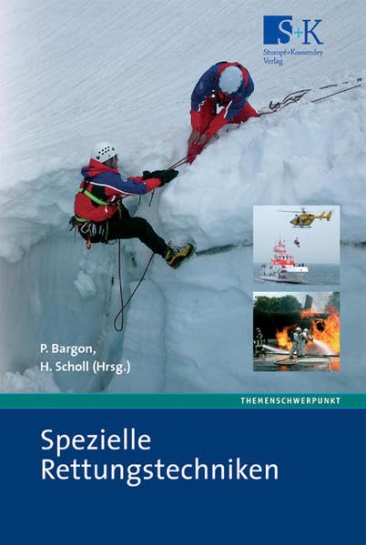 Spezielle Rettungstechniken Medicine
