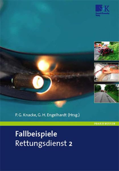 Fallbeispiele Rettungsdienst 2 Medicine