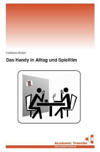 Das Handy in Alltag und Spielfilm Law