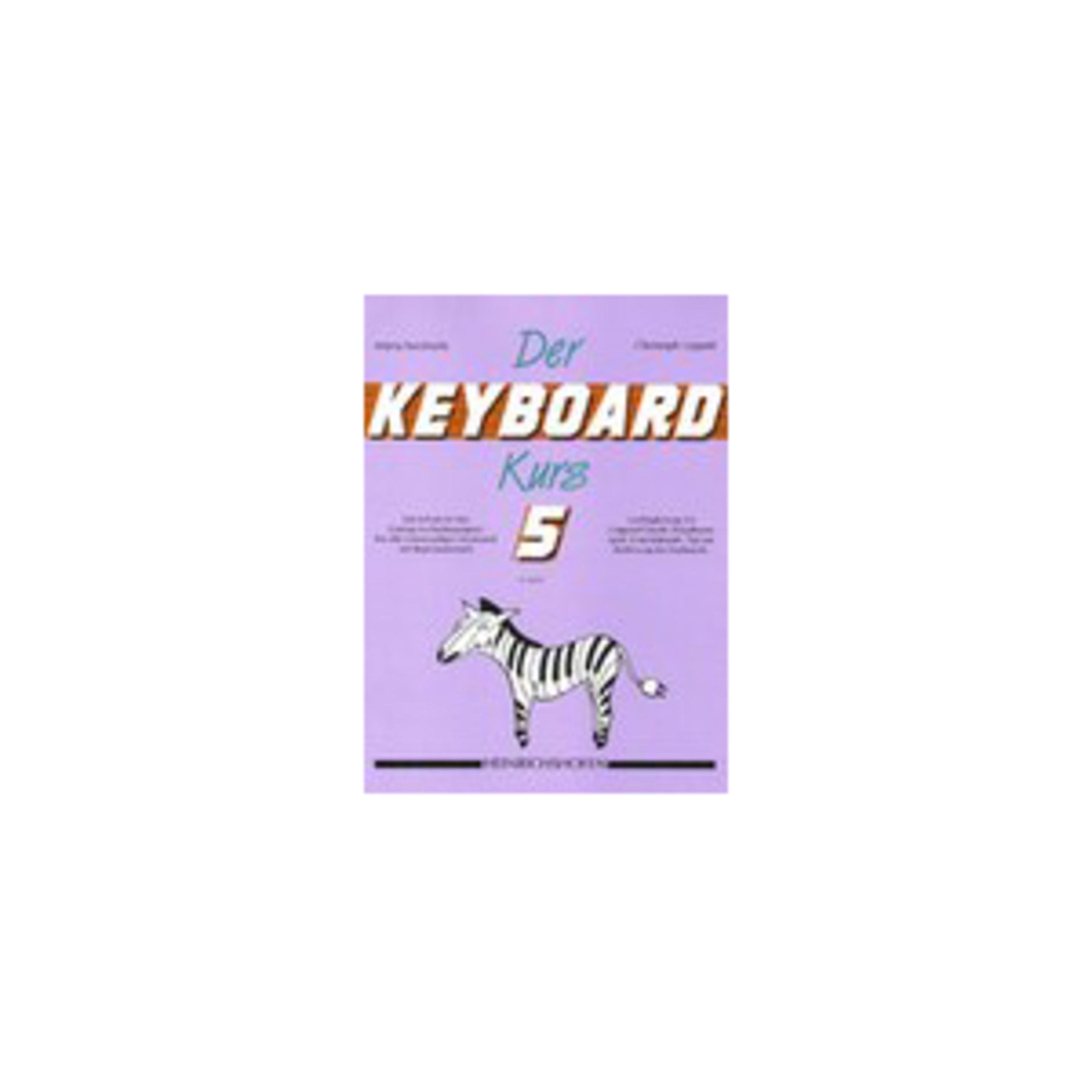Der Keyboard-Kurs. Band 5: Die Schule für den Einstieg ins Keyboard-Spiel. Für alle einmanualigen Keyboards mit Begleitautomatik. Liedbegleitung mit ... Tipps zur Bedienung des Keyboards Sheet Music