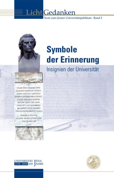 Symbole der Erinnerung: Insignien der Universität (LichtGedanken) Politics & History