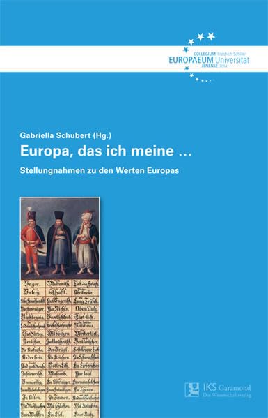 Europa, das ich meine ...: Stellungnahme zu den Werten Europas (Edition Paideia) Business, Finance & Career
