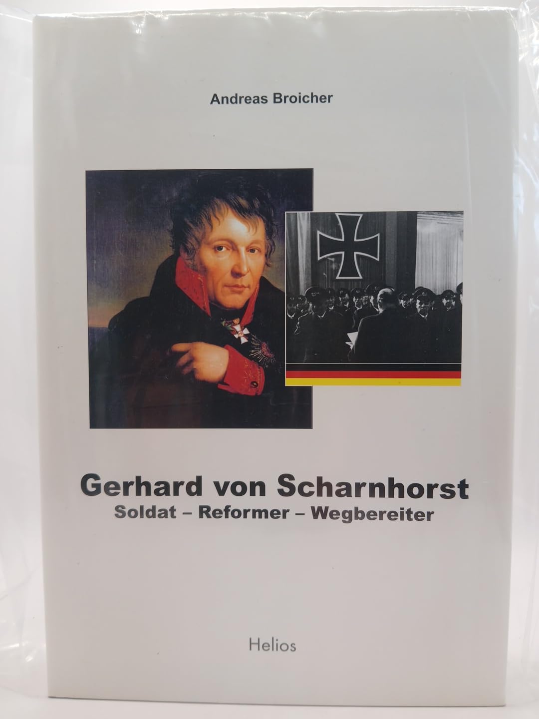 Gerhard von Scharnhorst: Soldat-Reformer-Wegbereiter Memories