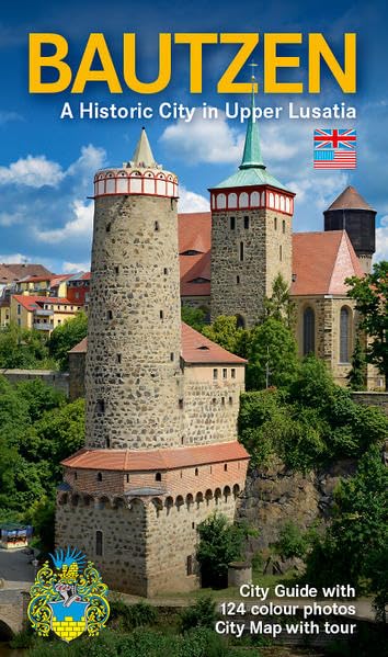Bautzen - Historische Stadt in der Oberlausitz - englische Ausgabe Leisure, Home & Garden