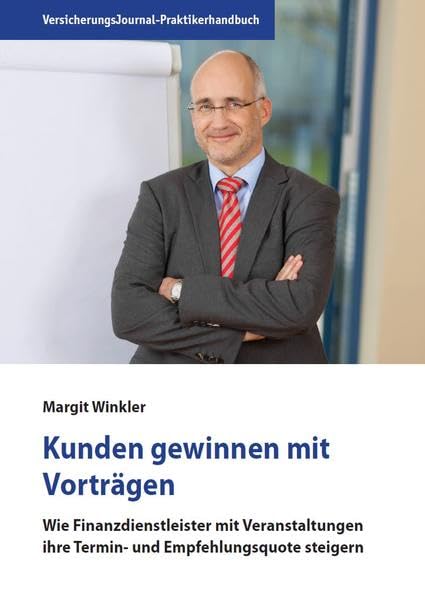 Kunden gewinnen mit Vorträgen: Wie Finanzdienstleister mit Veranstaltungen ihre Termin- und Empfehlungsquote steigern Law