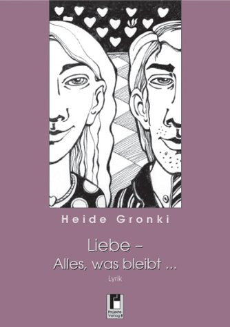 Liebe - Alles, was bleibt...: Lyrik Poetry