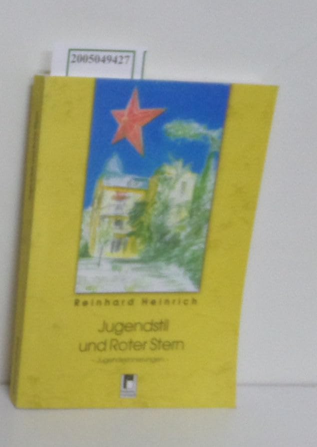 Jugendstil und Roter Stern: Jugenderinnerungen Memories