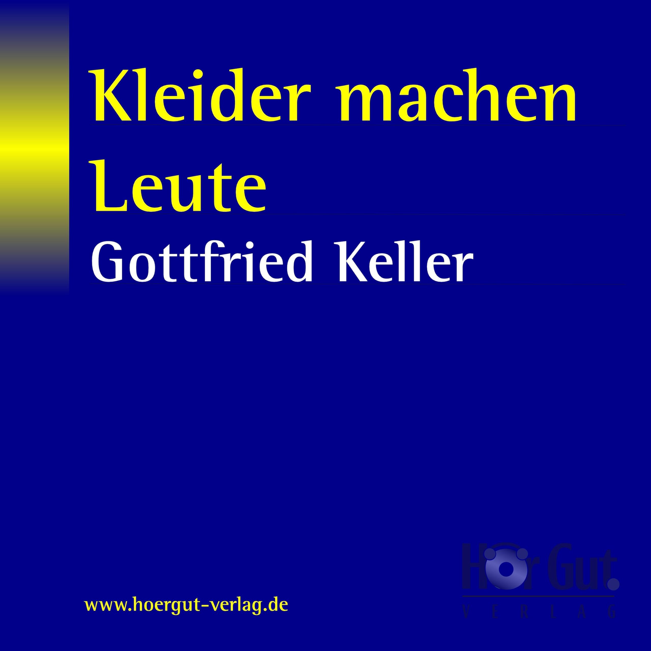 Kleider machen Leute Classics