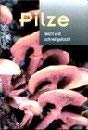 Pilze. Leicht und schnell gekocht Books