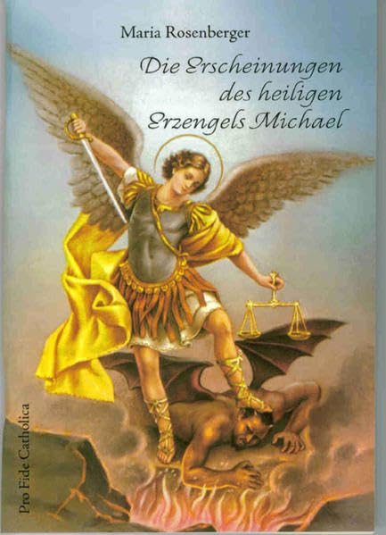 Die Erscheinungen des heiligen Erzengels Michael Religion & Esotericism