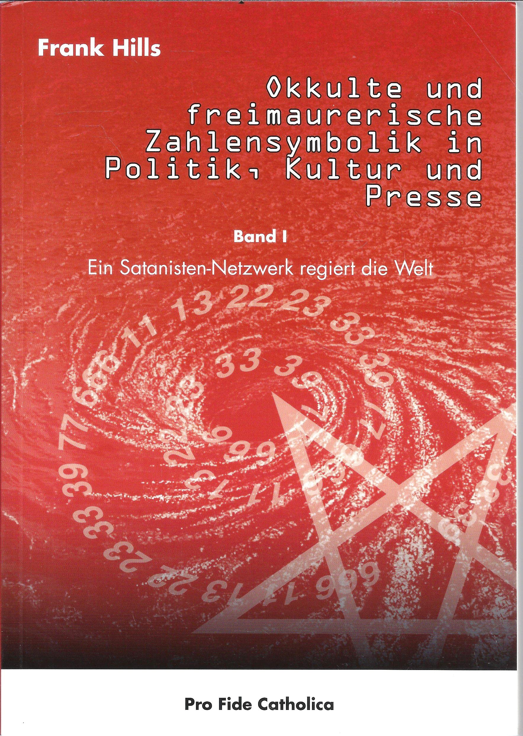 Okkulte und freimaurerische Zahlensymbolik in Politik, Kultur und Presse, Band 1: Ein Satanisten-Netzwerk regiert die Welt Law