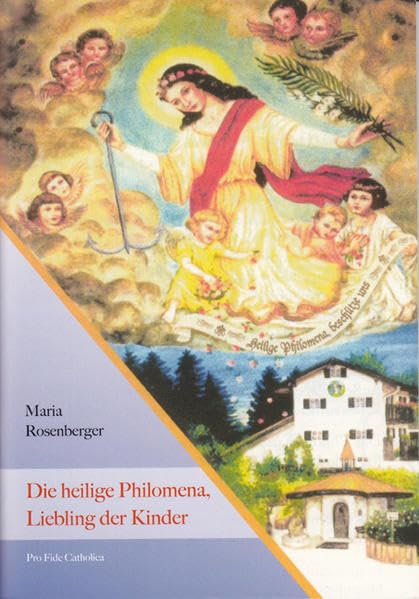 Die heilige Philomena, Liebling der Kinder Religion & Esotericism