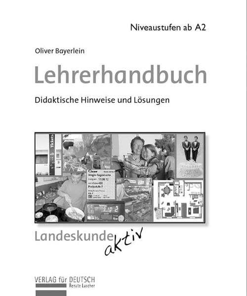 Lehrerhandbuch zu "Landeskunde aktiv": Didaktische Hinweise und Lösungen Books