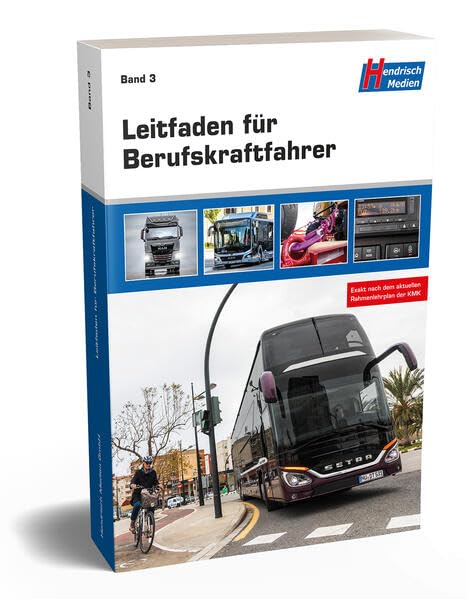 Leitfaden für Berufskraftfahrer: Band 3: So geht's leichter Leisure, Home & Garden