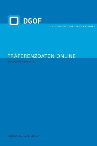 Präferenzdaten online: Diss. (Neue Schriften zur Online-Forschung) Law