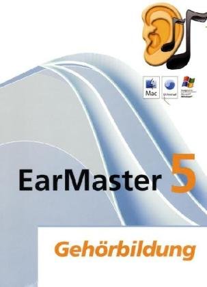 EarMaster 5 Gehörbildung, 1 CD-ROM Für Windows 98/ME/2000/XP/Vista/7 und MacOS 10.4.11/10.5.x Learning