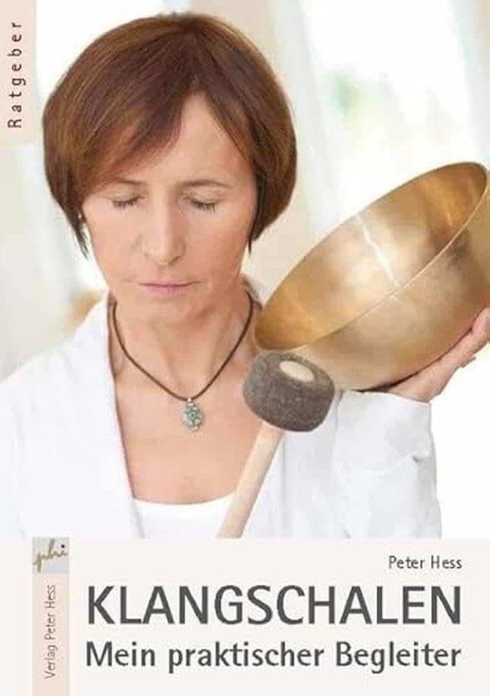 Klangschalen - Mein praktischer Begleiter Leisure, Home & Garden