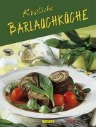 Köstliche Bärlauchküche Leisure, Home & Garden