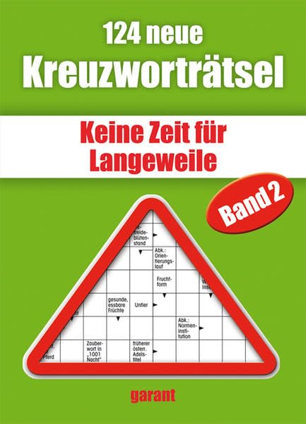 124 neue Kreuzworträtsel - Band 2: Keine Zeit für Langeweile Non-fiction