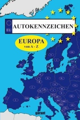 Autokennzeichen Europa von A-Z Lifestyle