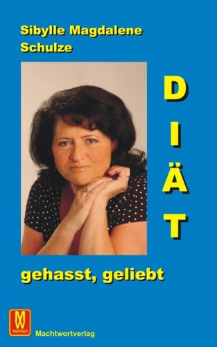 Diät, gehasst, geliebt Health, Nutrition & Fitness