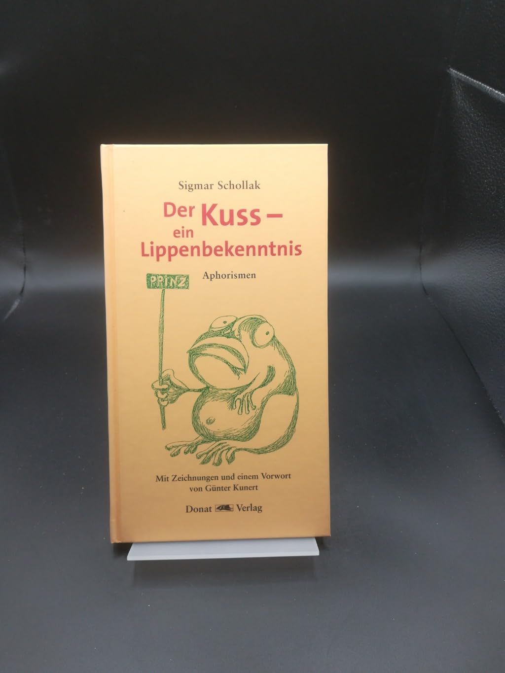 Der Kuss - ein Lippenbekenntnis Contemporary literature