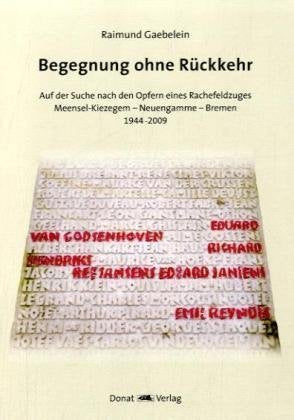 Begegnung ohne Rückkehr Politics & History