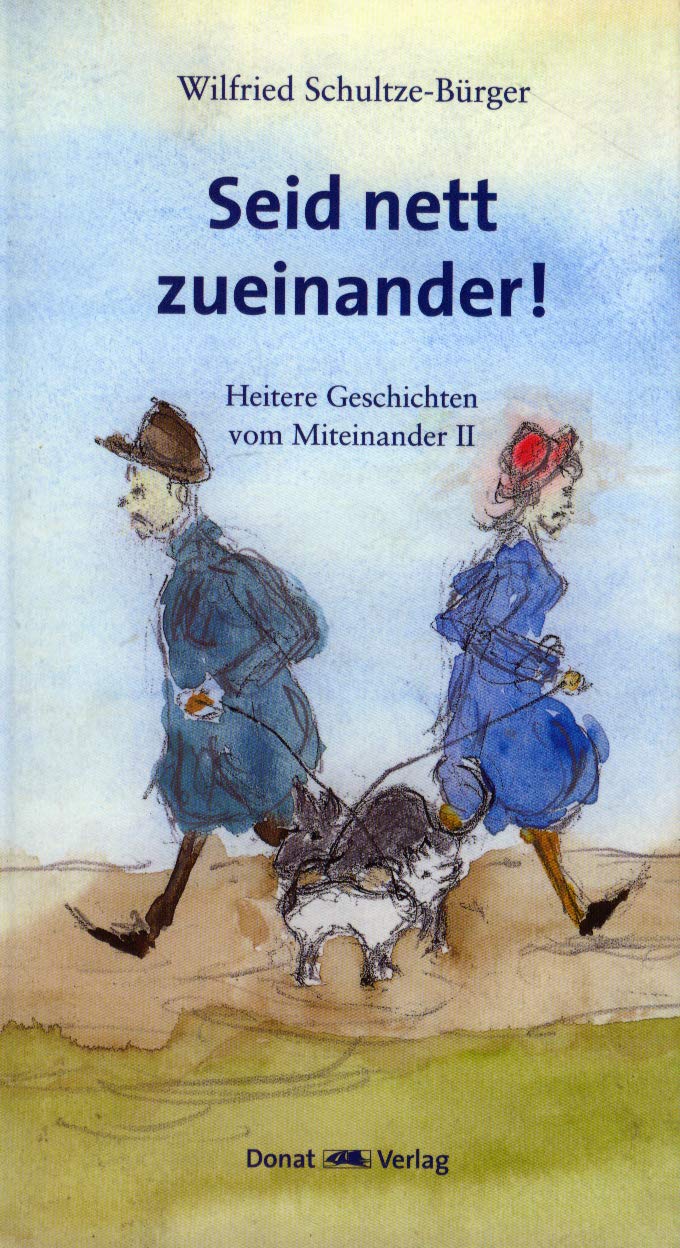 Seid nett zueinander! Contemporary literature
