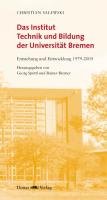 Das Institut Technik und Bildung der Universität Bremen Media & Communication