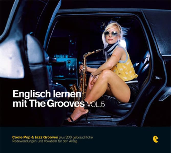 Englisch lernen mit The Grooves Vol.5, 1 Audio-CD Partnership & Love