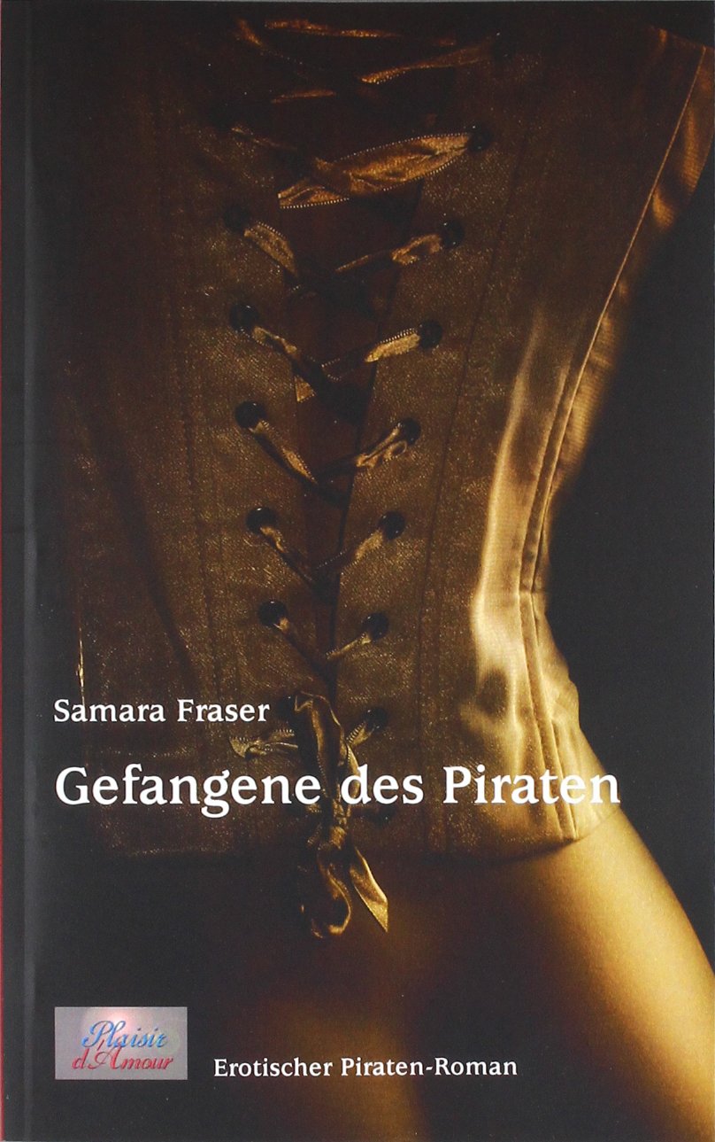 Gefangene des Piraten: Erotischer Piraten-Roman Calendars