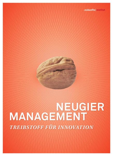 Neugier-Management: Treibstoff für Innovation Law