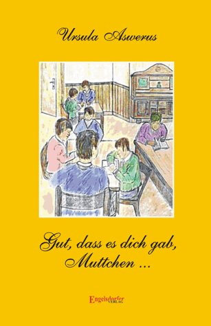 Product Image: Gut, dass es dich gab, Muttchen