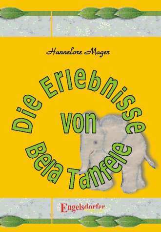 Die Erlebnisse von Bela Tanfele Non-fiction
