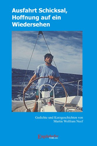 Ausfahrt Schicksal, Hoffnung auf ein Wiedersehen Poetry