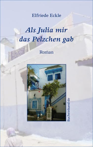 Als Julia mir das Pelzchen gab Personalities Books