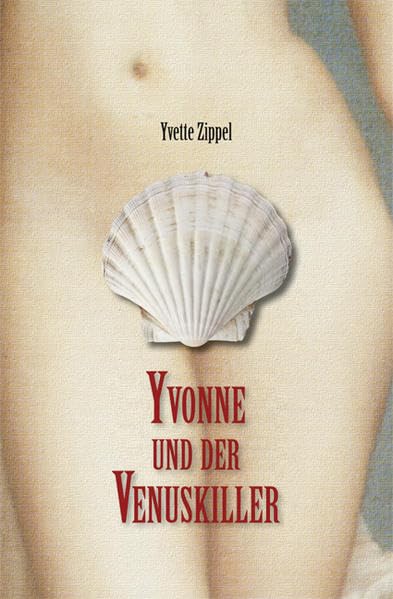 Yvonne und der Venuskiller Contemporary literature