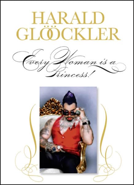 HARALD GLÖÖCKLER Every Woman is a Princess Contemporary literature