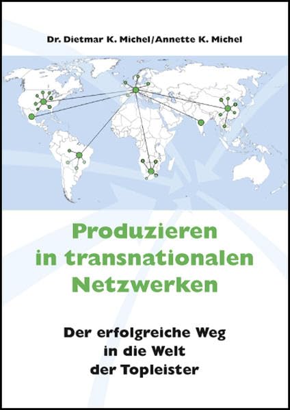 Produzieren in transnationalen Netzwerken Law