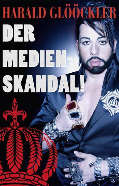 Harald Glööckler der Medienskandal Law